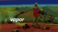 Vapor Vapor