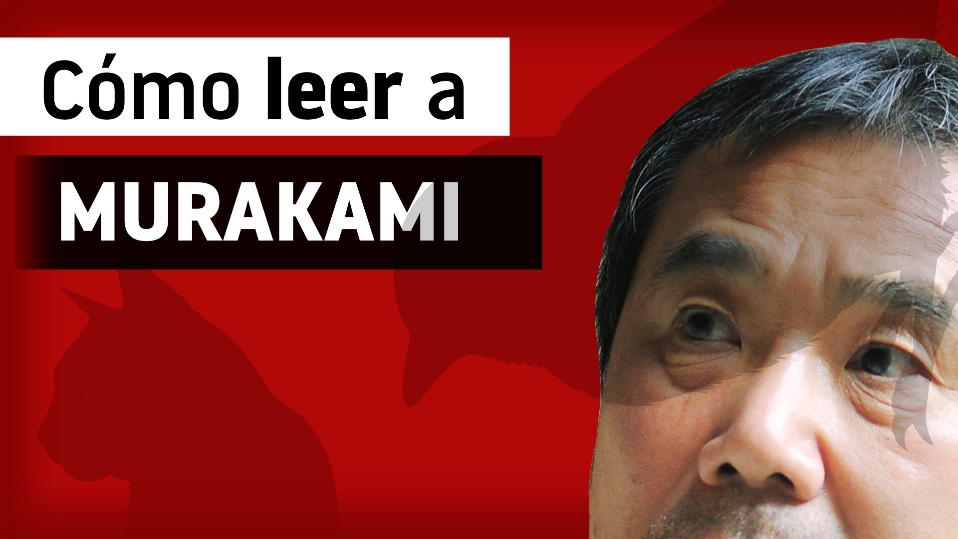 Cómo leer a Haruki Murakami